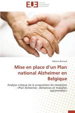 Mise En Place d'Un Plan National Alzheimer En Belgique af Bernard-M