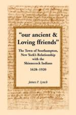 Our Ancient & Loving Ffriends af James P Lynch