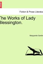 The Works of Lady Blessington. af Marguerite Gardiner