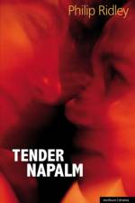 Tender Napalm af Philip Ridley