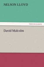 David Malcolm af Nelson Lloyd