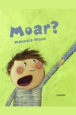 Moar? af Manuela Olten