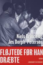 Fløjtede før han dræbte af Niels Brinch