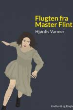 Flugten fra Master Flint