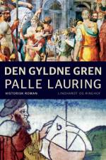 Den gyldne gren af Palle Lauring