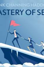Mastery Of Self af Frank Channing Haddock