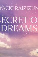Secret of Dreams af Yacki Raizizun
