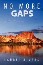 No More Gaps af Laurie Rivers