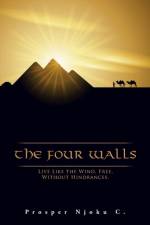 The Four Walls af Prosper Njoku C