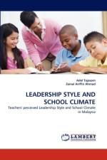 Leadership Style and School Climate af Adel Tajasom