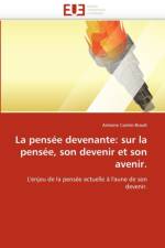 La Pens e Devenante af Cantin-Brault-A