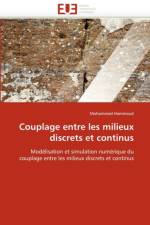Couplage Entre Les Milieux Discrets Et Continus af Hammoud-M