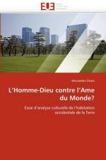 L Homme-Dieu Contre L AME Du Monde? af Dozio-A