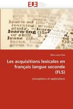 Les Acquisitions Lexicales En Fran ais Langue Seconde (Fls) af Luste-Chaa-O