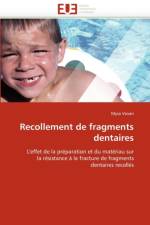Recollement de Fragments Dentaires af Vovan-M
