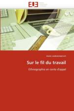 Sur Le Fil Du Travail af Vanbremeersch-M