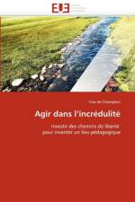 Agir Dans l''incr dulit af De Champlain-Y