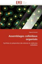 Assemblages colloidaux organises af Zerrouki-D
