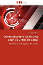 Communications Collectives Pour Les Grilles de Calcul af Steffenel-L