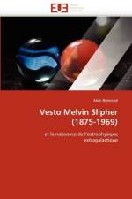 Vesto Melvin Slipher (1875-1969) af Bremond-A