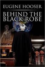 Behind the Black Robe af Eugene Hooser