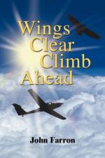 Wings Clear Climb Ahead af John Farron