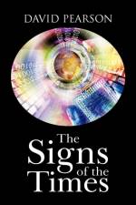 The Signs of the Times af David (Consultant Clinical Psychologist Pearson