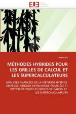 M thodes Hybrides Pour Les Grilles de Calcul Et Les Supercalculateurs af He-H