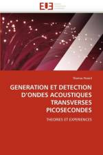 Generation Et Detection d''ondes Acoustiques Transverses Picosecondes af Pezeril-T