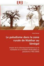 Le Paludisme Dans La Zone Rurale de Niakhar Au S n gal af Munier-A