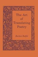 The Art of Translating Poetry af Burton Raffel