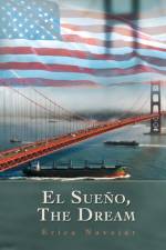 El Sueno, the Dream af Erica Navejar
