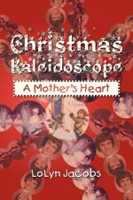 Christmas Kaleidoscope af LoLyn Jacobs
