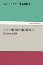 A Briefe Introduction to Geography af William Pemble