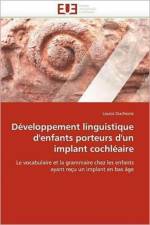 D veloppement Linguistique d''enfants Porteurs d''un Implant Cochl aire af Duchesne-L