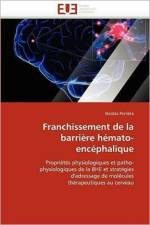Franchissement de la Barri re H mato-Enc phalique af Perriere-N