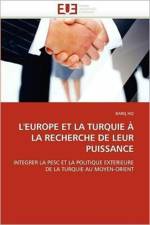 L''europe Et La Turquie   La Recherche de Leur Puissance af Hiz-B