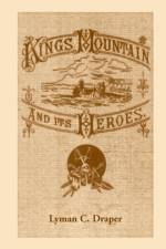 King's Mountain and Its Heroes af Lyman Draper