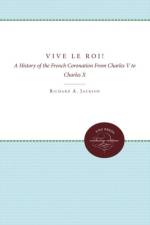 Vive le Roi! af Richard A. Jackson