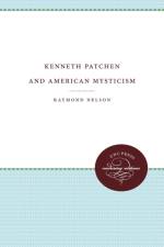 Kenneth Patchen and American Mysticism af Raymond Nelson