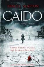 Caido af Traci L. Slatton