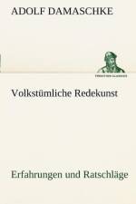 Volkstumliche Redekunst af Adolf Damaschke