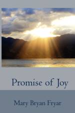 Promise of Joy af Mary Bryan Fryar