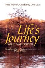 Life's Journey af Sybil E Davis-Highdale
