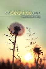 Mis poemas para ti af Luis Astudillo
