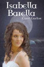 Isabella Barella af Carol Garton