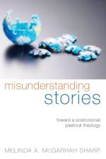 Misunderstanding Stories af Melinda A. McGarrah Sharp