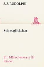 Schneeglockchen af J J Rudolphi