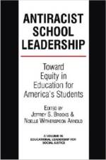 Antiracist School Leadership