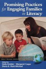 Promising Practices for Engaging Families in Literacy